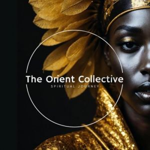 VA - The Orient Collective: Spiritual Journey