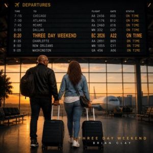 Brian Clay - Three Day Weekend