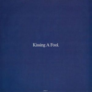 George Michael - Kissing a Fool