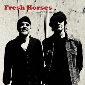 Fresh Horses - Fresh Horses