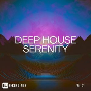 VA - Deep House Serenity Vol. 21