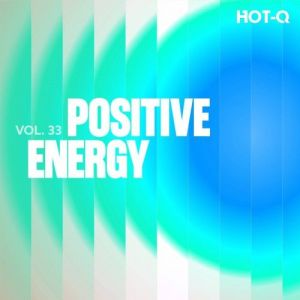 VA - Positive Energy 033