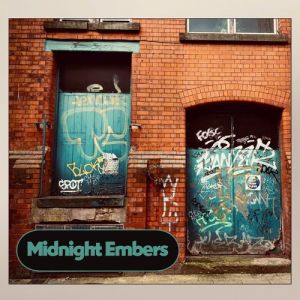Midnight Embers - Midnight Embers