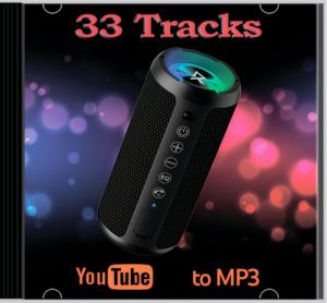 VA - YouTube to MP3 by 33 Tracks (Vol. 1, 2, 3)