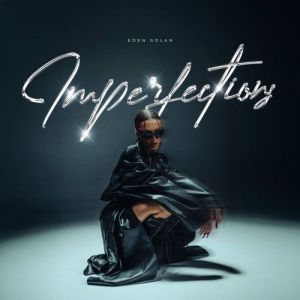 Eden Golan - Imperfections