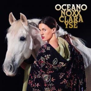 Clara Ysé - OCEANO NOXX [Nouvelle édition]