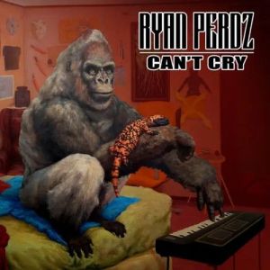 Ryan Perdz - Can�t Cry