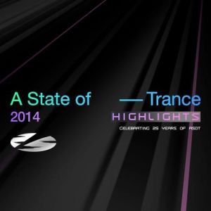 VA - A State of Trance 25 Years - 2014 Highlights