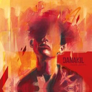 Danakil - Demain peut-être