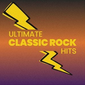 VA - Ultimate Classic Rock Hits