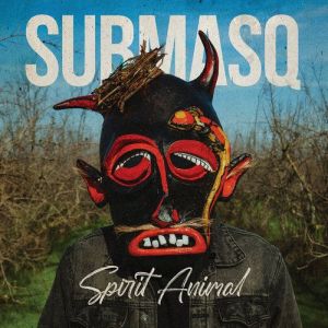 Submasq - Spirit Animal