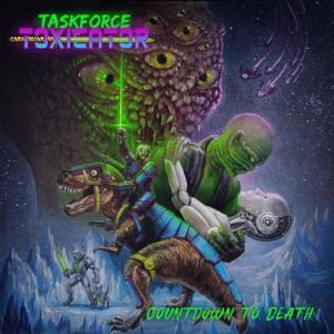 Taskforce Toxicator - Countdown To Death
