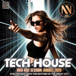 VA - Tech House: High Rise Session