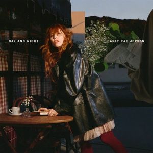 Carly Rae Jepsen - Day and Night