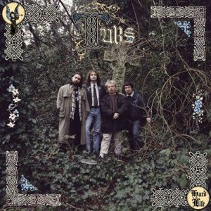 The Tubs - Hard Life