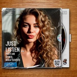 VA - Just listen ... Part 48 Other Rock Covers