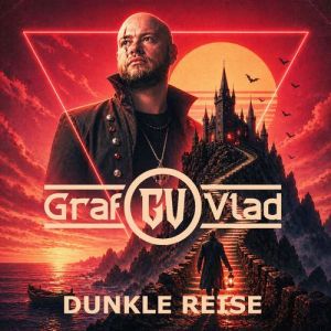 Graf Vlad - Dunkle Reise