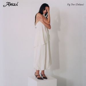 Rozzi - Fig Tree [Deluxe Edition]