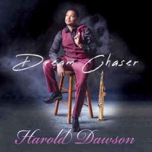 Harold Dawson - Dream Chaser