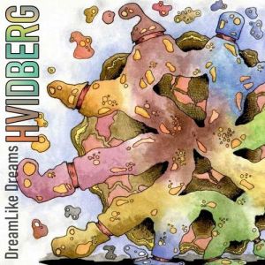 Hvidberg - Dreamlike Dreams
