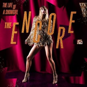 Taylor Swift - The Life of a Showgirl: The Encore