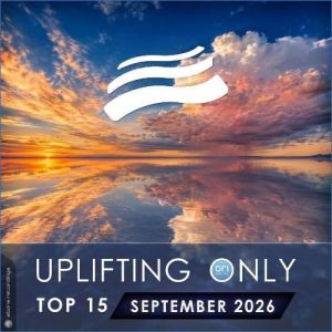 VA - Uplifting Only Top 15: September 2026 (Extended Mixes)