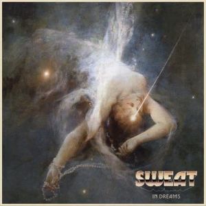 Sweat - In Dreams