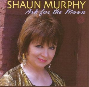 Shaun Murphy - Ask for the Moon