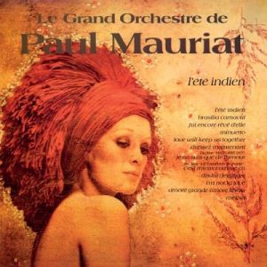 Paul Mauriat - L'ete Indien