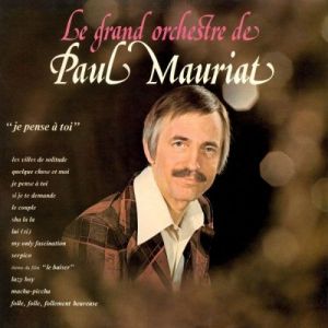 Paul Mauriat - Je Pense à Toi
