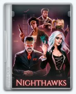 Nighthawks