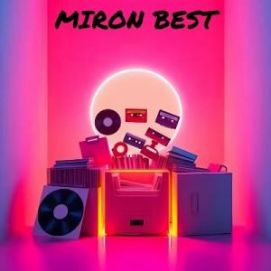 MIRON BEST - ����� �����