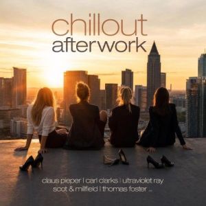 VA - Chillout After Work 2026 [2CD]