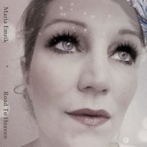 Maria Emrik - Road to Heaven