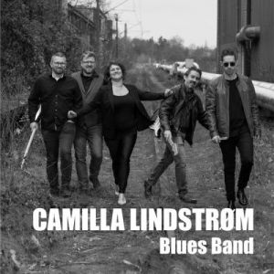 Camilla Lindstrom Blues Band - Camilla Lindstrom Blues Band