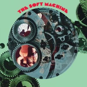 Soft Machine - The Soft Machine [Remastered And Expanded]