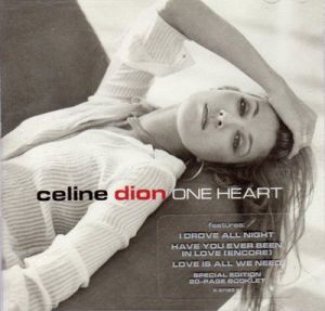 Celine Dion - One Heart