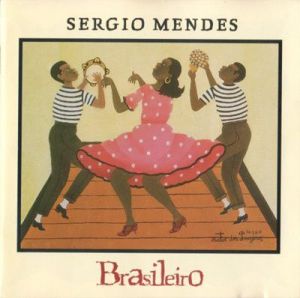 Sergio Mendes - Brasileiro