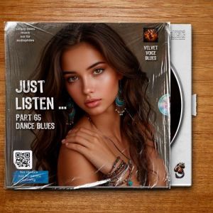 Velvet Voice Blues - Just listen ... Part 65 Dance Blues