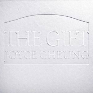 Joyce Cheung - The Gift (Day Version)