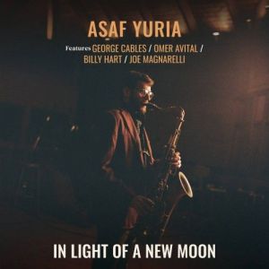 Asaf Yuria - In Light of a New Moon