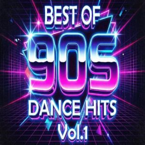 VA - The Most Popular Dance Hits Of The 90's [Vol. 01]