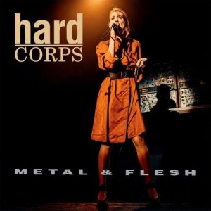 Hard Corps - Metal & Flesh [Compilation]