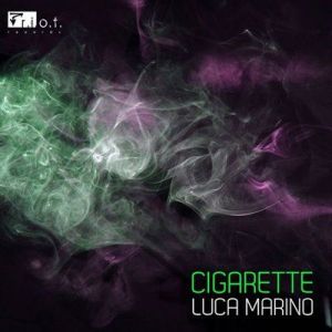 Luca Marino - Cigarette [Original Mix]