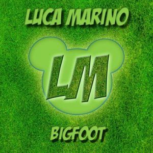Luca Marino - Bigfoot [Original Mix]