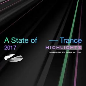 VA - A State of Trance 25 Years - 2017 Highlights