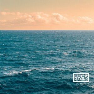 Luca Marino - Mi Manchi