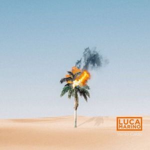 Luca Marino - Vento Caldo