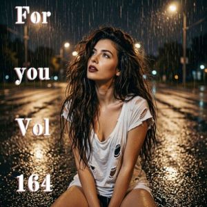 VA - For you (Vol. 164)