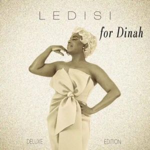 Ledisi - For Dinah [Deluxe Edition]